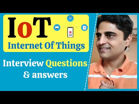 20 IoT, Internet of Things Interview Questions for TCS, Accenture, Infosys, Wipro, HCL, Amazon