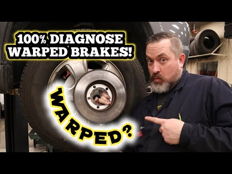 How to 100% diagnose warped brake components