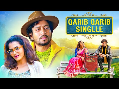 Qarib Qarib Singlle (2017) Full Hindi Movie 4K | Irrfan Khan | Parvathy Thiruvothu | Bollywood Movie