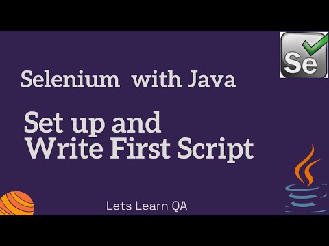 Selenium Java - Part 1 -  Write your First Automation Script