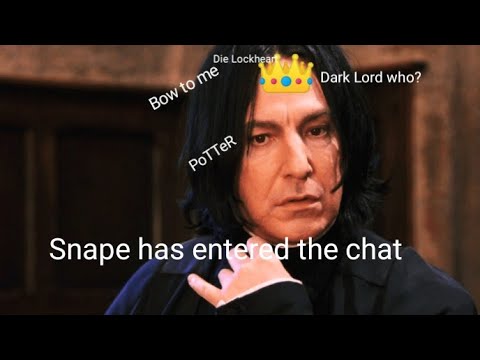 Severus Snape being a true mood for 6 min straight