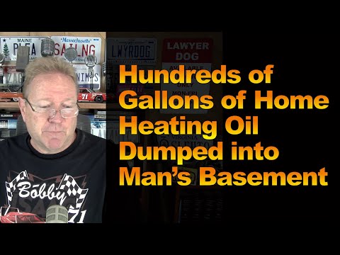 Hundreds of Gallons of Home Heating Oil Dumped into Man’s Basement
