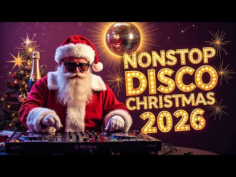 Best Christmas Medley Nonstop Disco Remix 🎄 Nonstop Christmas Songs Medley 2026 🌳 Nonstop Disco 2026