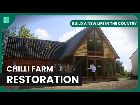 Chilli Farm Renovation Chaos - Build A New Life in the Country - S02 EP2 - Real Estate