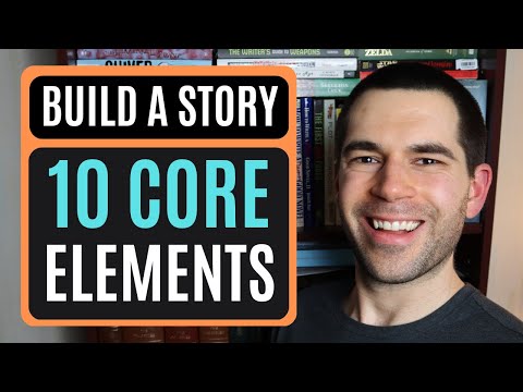 10 Core Elements of Storytelling (Writing Advice)
