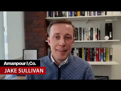 Fmr. National Security Advisor Jake Sullivan on China, the U.S. & the AI Race | Amanpour and Company
