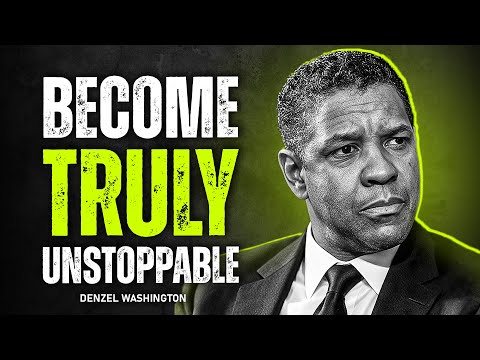 How to Build an Unstoppable Routine | Become Truly Unstoppable | Denzel Washington