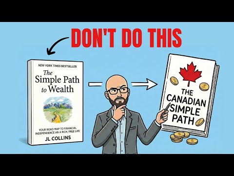 The Simple Path to Wealth Has a MASSIVE Canadian Problem