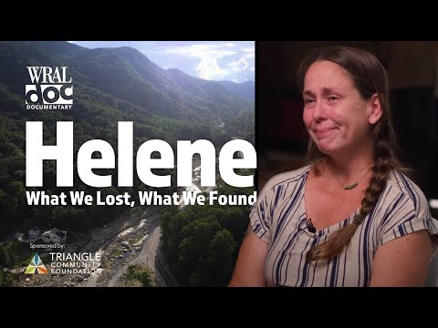 Helene: What We Lost, What We Found with Western North Carolina Recovery