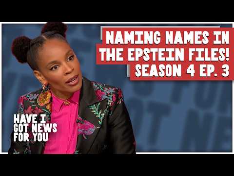 Shocking Names Appear in The Epstein Files! & A Presidential Poop?! | Have I Got News For You US