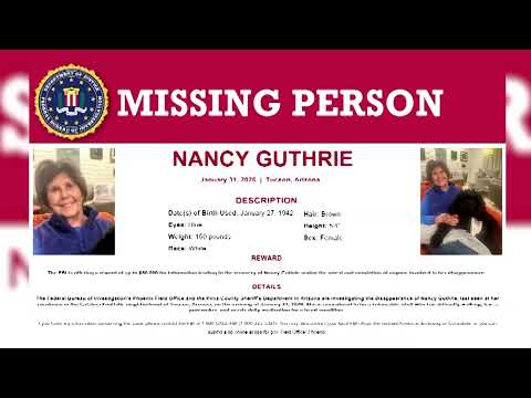 Arizona sheriff says Nancy Guthrie presumed alive