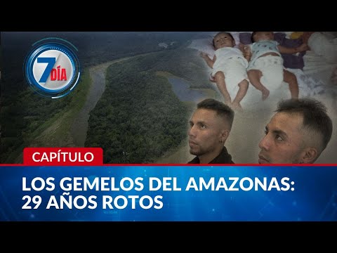 Gemelos separados al nacer en el Amazonas se reencontraron tras 29 años de búsqueda - Séptimo Día