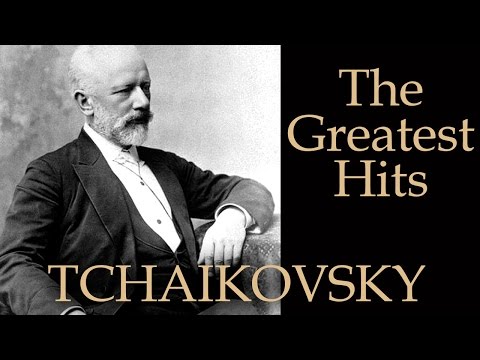 TCHAIKOVSKY - THE GREATEST HITS