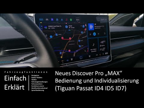 Tiguan, Passat, Golf ID7, ID4, ID3 - New Infotainment: Discover Pro Max Overview + Customization