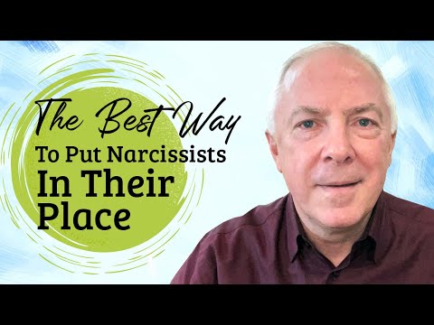 The Best Way To Put Narcissists In Their Place
