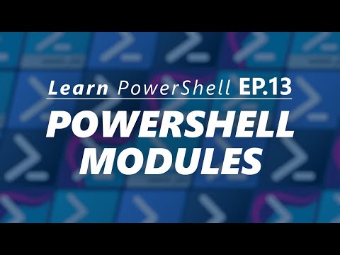 PowerShell Modules