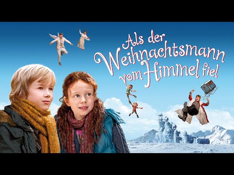 Als der Weihnachtsmann vom Himmel fiel (WEIHNACHTSFILM für die ganze Familie in voller Länge)