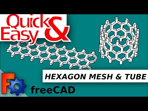 FreeCAD: Quick and Easy Hexagon Mesh | Wrapped Around Cylinder | Tube