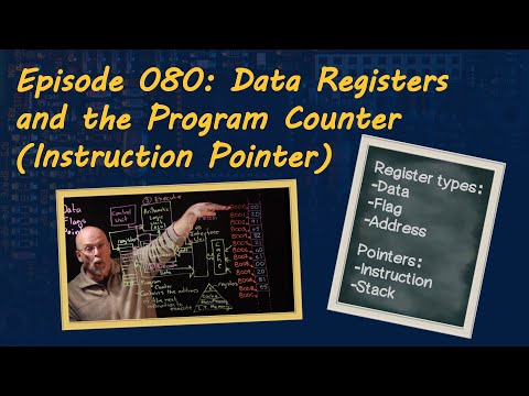 Ep 080: Data Registers and the Program Counter (Instruction Pointer)