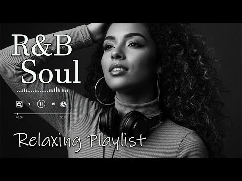 【R&B Soul】Relaxing Romantic Playlist - Smooth Vocals & Chill Groove Study • Focus • Relax