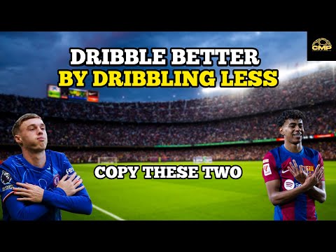 Dribble Less, Fool More:The Yamal & Palmer Blueprint