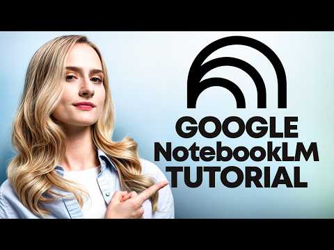 The Ultimate NotebookLM Guide