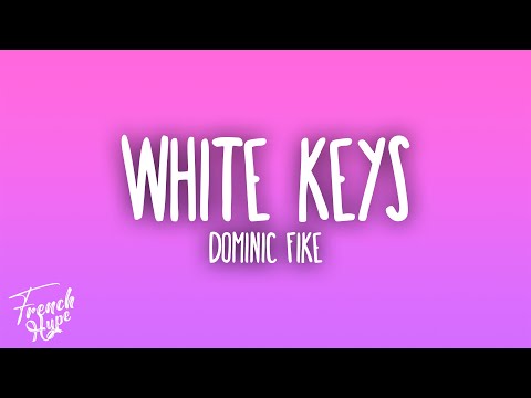 Dominic Fike - White Keys