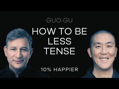 How To Be Less Tense | GuoGu