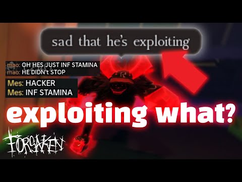 They Suspect Me of Exploiting in Forsaken