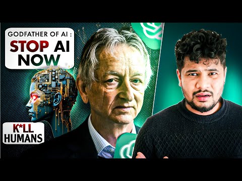 Why the Godfather of AI Fears What He Created ..? 