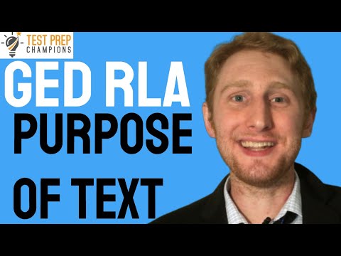 GED RLA Purpose of Text: To narrate, Inform, Persuade and Entertain