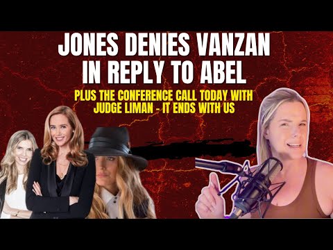 STEPHANIE JONES DENIES VANZAN IN NEW REPLY TO ABEL!