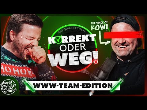KORREKT oder WEG! | WWW-TEAM EDITION und sogar unser Sprecher Robert ist dabei!
