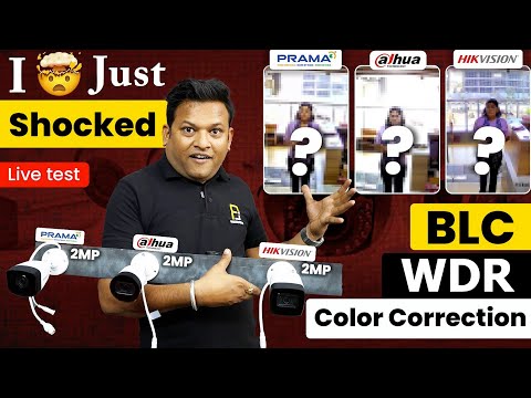 I Just 🤯 Shocked ! After Watching Output of Hikvision, Prama & Dahua CCTV | WDR & BLC Function