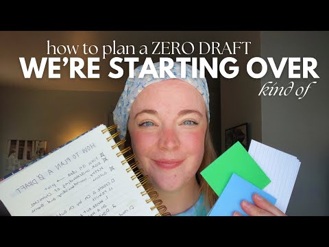 How to Plan a Zero Draft (for when you keep getting stuck in your first draft)