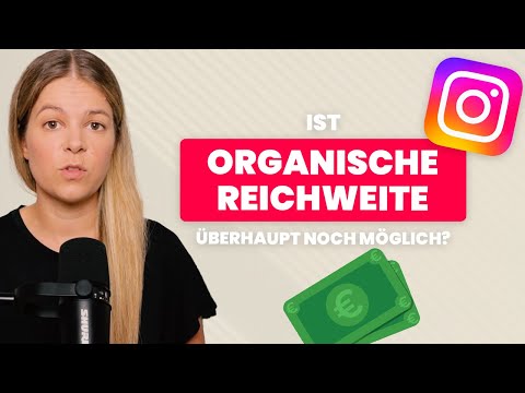 Instagram Reichweite 📈 ist das überhaupt noch möglich ohne Werbebudget? 💶 10 unbequeme Wahrheiten 😮