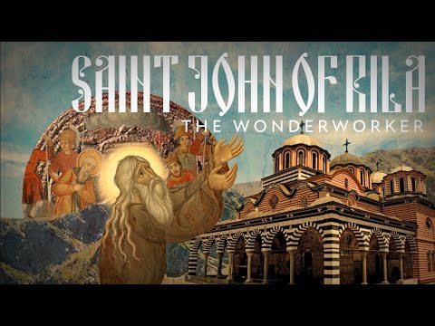 A Fountain of Holiness: The life of Saint John of Rila!