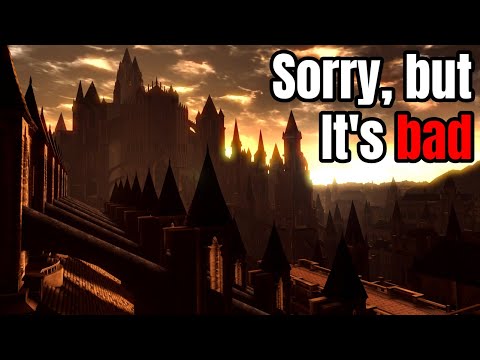 Let's be honest, Anor Londo sucks