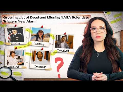 The Disturbing Pattern of Dead & Missing Scientists- WHAT IS GOING ON????