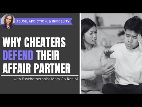 Why Cheaters Defend Their Affair Partner (And What It Really Means)