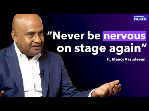 World Champion of Public Speaking Reveals How to Conquer Your Fear | Manoj Vasudevan