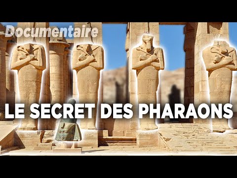 Dans le secret des Pharaons - Égypte - Documentaire complet