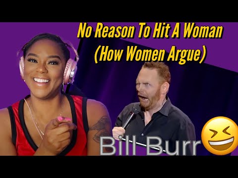Bill Burr "No Reason To Hit a Woman - (How Women Argue)” Reaction | ImStillAsia