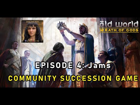 Let's Play Old World - Community Succession Game: Episode 4