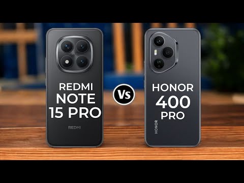 Redmi Note 15 Pro Vs Honor 400 Pro 