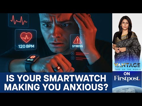 The Dark Side of Wearables: Why We’re Addicted to Numbers | Vantage with Palki Sharma | N18G