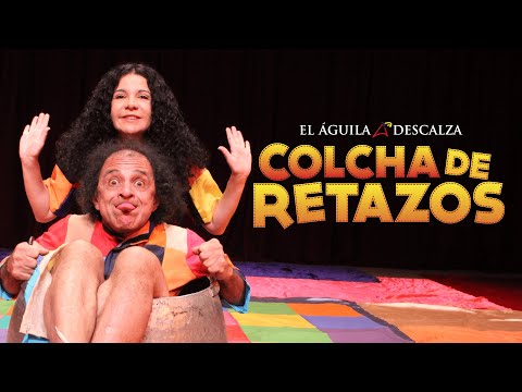 Colcha de retazos de El Águila Descalza | Obra completa