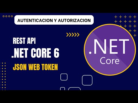 .Net Core - Autenticación y Autorización usando Json Web Token