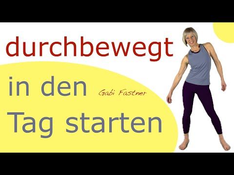 🐤 20 min. durchbewegt in den Tag starten | Morgengymnastik im Stehen, ohne Geräte