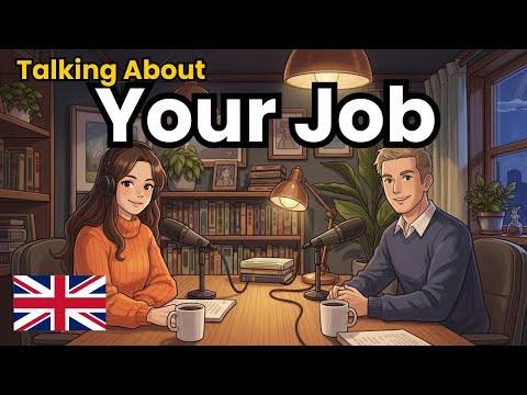 How to Talk About Your Job in English | English Conversation Practice